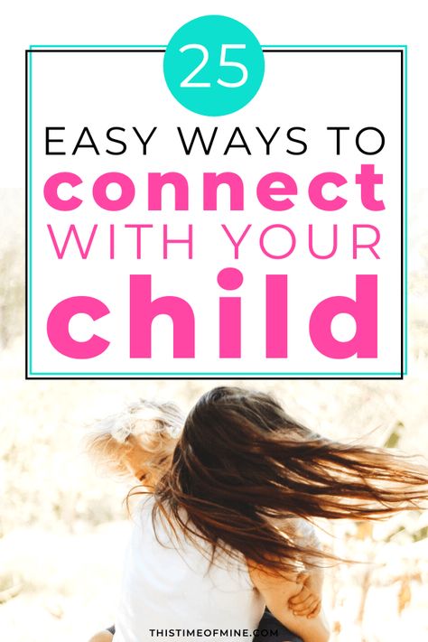 Want to connect with your child but can’t seem to find the time? Here are 25 totally doable ways to bond with kids - even with a busy schedule! Parenting | bonding | positive parenting | make child feel loved | connecting with kids | one-on-one time | spend time with kids | ideas | simple | finding time | connection | building a relationship | being present | intentional parenting | practical tips | quality time Playful Parenting, Building A Relationship, Intentional Parenting, Bonding Activities, Parenting Strategies, Smart Parenting, Mom Guilt, Peaceful Parenting, Good Listener