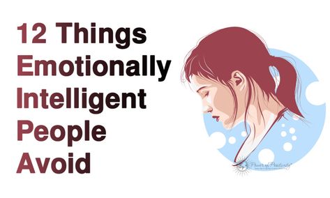 While it’s debatable whether emotional intelligence can be learned, emotionally intelligent generally avoid the following actions and behaviors... Emotional Intelligence Activities, High Emotional Intelligence, Emotionally Intelligent, Quote Pictures, Intelligent People, Herbal Healing, Intelligence Quotes, Emotional Awareness, Interpersonal Relationship