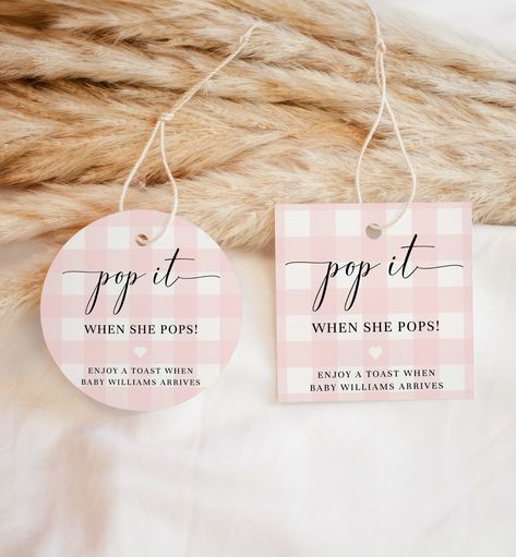 Pop It When She Pops Favor Tag and Label, Printable Pink Girl Baby Shower Champagne Pop It Favor Tag, Pink Gingham Mini Wine Bottle Label When She, Pop It When She Pops, Champagne Favors, Favour Tags, Mini Wine Bottles, Label Printable, Favour Tags Template, Champagne Pop, Summer Baby Shower