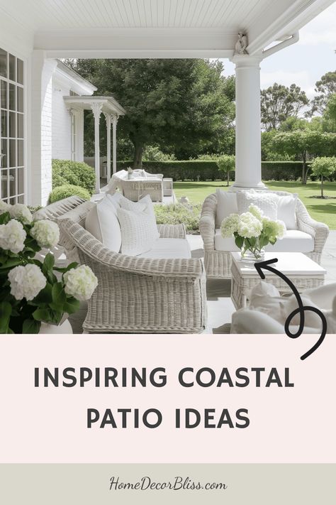 Coastal patio with wicker furniture and white cushions, surrounded by lush greenery. Text overlay: "Inspiring Coastal Patio Ideas". Coastal Backyard Patio, Coastal Patio Ideas, Coastal Backyard, Coastal Color Scheme, Spacious Backyard, Cozy Balcony, Coastal Patio, White Patio, Coastal White