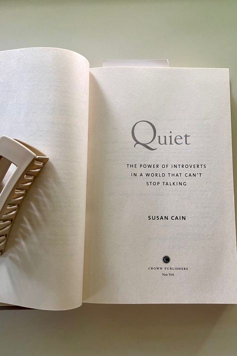 A Quiet Person Quote, Susan Cain Quiet, Quiet Susan Cain Quotes, Books For Quiet People With Loud Minds, Quiet By Susan Cain, Quiet Book Susan Cain, Quiet Susan Cain, I’ll Take A Quiet Life, The Power Of Introverts