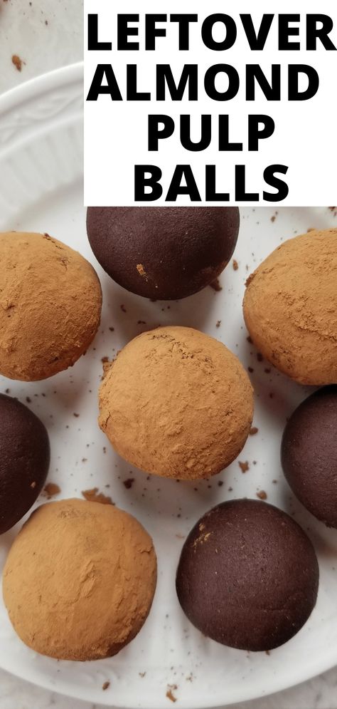 Almond Pulp Brownie Balls Almond Pulp Protein Balls, Almond Pulp Brownies, Almond Pulp Energy Balls, Okara Recipes, Almond Pulp Recipes, Nut Balls, Almond Milk Creamer, Brownie Balls, Pulp Recipes