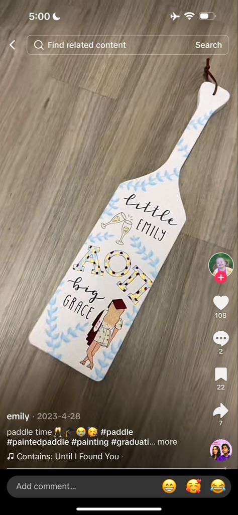 Sorority Paddles, Found You, I Found You, Paddles, Sorority