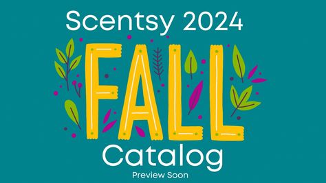 Scentsy 2024 Fall Winter Catalog | Preview July 2024 Scentsy Fall Winter 2024 Catalog, Scentsy Fall 2024, Scentsy Starter Kit, Mystery Host, Scentsy 2024, Scentsy Catalog, Scentsy Host, Scentsy Buddy Clips, Scentsy Fall