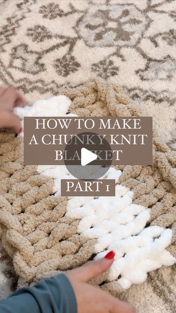 Hand Knit A Chunky Blanket, Knitting Large Chunky Blanket, Diy Bulky Yarn Blanket, Thick Throw Blanket Chunky Crochet, Chunky Kit Blanket, Making Chunky Blanket, Pattern For Chunky Knit Blanket, How To Arm Knit A Chunky Blanket, Giant Knitted Blanket