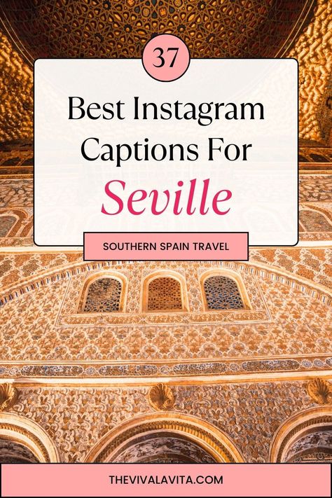 Dive into the heart of Southern Spain with these Seville Instagram captions, perfect for showcasing travel photography of beautiful places. Capture the essence of your journey and save this article pin for your next adventure! Spain Instagram Captions, Spain Captions Instagram, Seville Instagram, Seville Aesthetic, Sevilla Aesthetic, Spain Quote, Instagram Captions For Pictures, Vacation Captions, Alcazar Seville