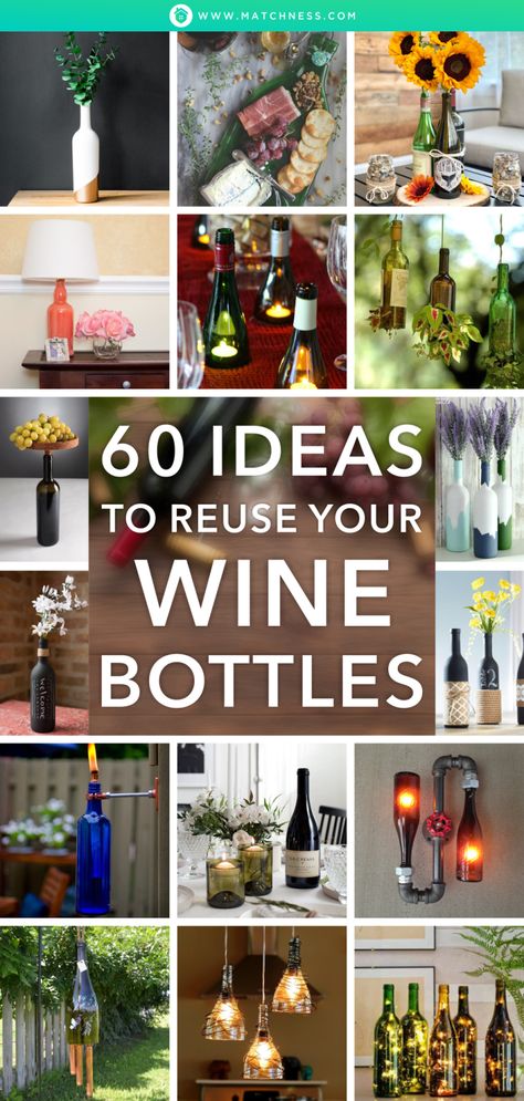 60 Ideas to Reuse Your Wine Bottles - Matchness.com Empty Wine Bottle Crafts, Wine Bottle Upcycle, Glass Bottle Diy Projects, Bottle Upcycle, Wine Bottle Tiki Torch, Wine Bottle Project, Old Wine Bottles, Bottle Projects, Wine Bottle Ideas