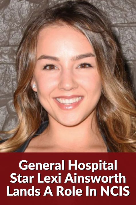 general hospital spoilers, general hospital weekly spoilers, general hospital daily spoilers, general hospital, lexi general hospital, Lexi Ainsworth, Ncis Stars, Ncis New, Ncis, General Hospital, Exciting News, Work On, Instagram Story, A Photo