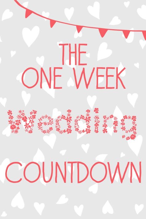 Wedding Planning: The One Week Countdown | Birds and Lilies Wedding Countdown Quotes Unique, Wedding Countdown Quotes, Wedding Meme, Countdown Quotes, Happy Family Photos, Wedding Day Quotes, Wedding Captions, Wedding Tools, Wedding Quote