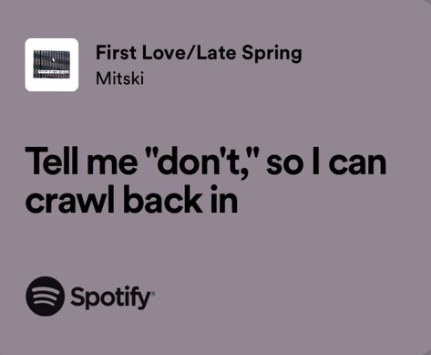 First Love Late Spring, Songs With Meaning, Spring Quotes, Pop Lyrics, Beautiful Lyrics, Late Spring, Cool Lyrics, Just Lyrics, It Gets Better