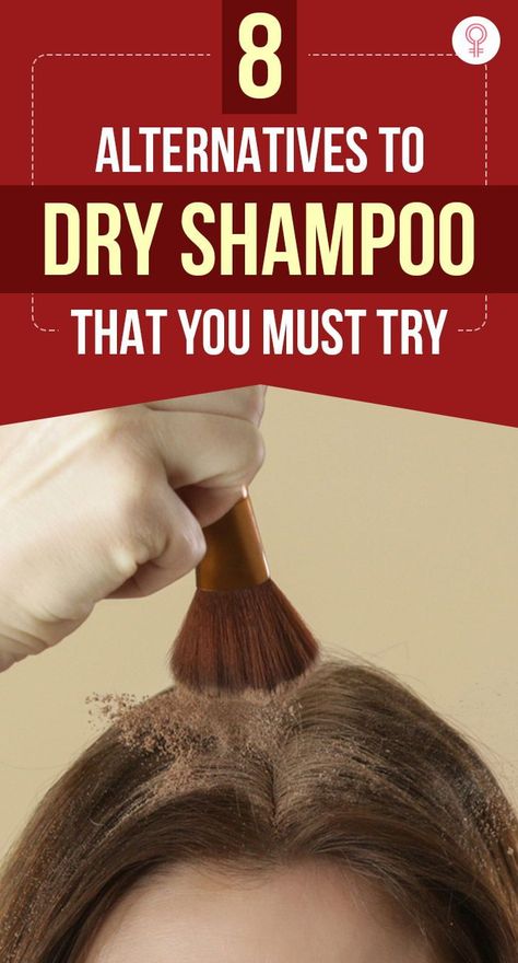 8 Alternatives To Dry Shampoo That You Must Try: Now for the tragic part, when you can’t find the dry shampoo and don’t have the time to rush out to the store and buy one. Thankfully, there are alternatives to dry shampoo that work equally well and give satisfying results. Go through the list to know what your hair needs to look flawless no matter where you go. #haircare #haircaretips #dryshampoo Dry Shampoo For Greasy Hair, Substitute For Dry Shampoo, What To Use Instead Of Dry Shampoo, How To Stop Oily Hair, How To Dry Your Hair Faster, How To Make Dry Shampoo, Best Dry Shampoo For Oily Hair, Home Made Dry Shampoo, How To Use Dry Shampoo