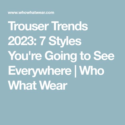 Trouser Trends 2023: 7 Styles You're Going to See Everywhere | Who What Wear Trousers Trends 2023, Trousers 2023 Trend, Slacks Outfit, Side Stripe Trousers, Pant Trousers Women, Striped Wide Leg Trousers, Trendy Trouser, Slacks Trousers, Trendy Pants