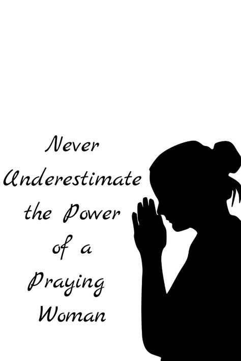 Never Underestimate The Power Of A Woman, Prayer Warrior Woman, Power Of A Praying Woman, Vision Board Notebook, A Praying Woman, Prayers To God, Praying Woman, Spiritual Goals, Prayer Bible