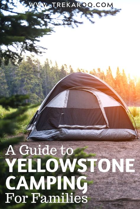 Yellowstone With Kids, Yellowstone National Park Camping, Camping Gear List, Yellowstone National Park Vacation, Montana Trip, Yellowstone Vacation, Yellowstone Camping, Yellowstone Trip, Wyoming Travel