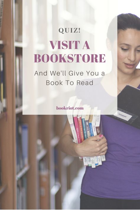 Visit a bookstore in this quiz and we'll tell you what book to read. What Book Should I Read Next Quiz, What Book To Read, Book Buying, What Should I Read Next, Reading List Challenge, List Challenges, Book Recommendation, Quiz Results, Book To Read