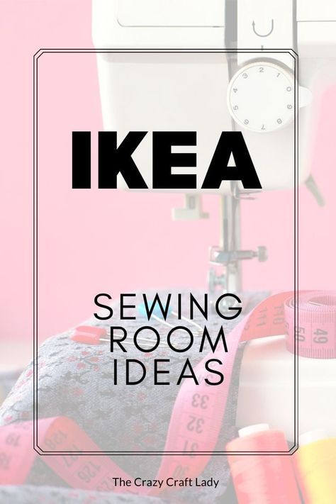 Ikea Sewing Room Ideas Ikea Hacks For Sewing Room, Sewing Room Organisation, Sewing Studio Ideas Inspiration, Ikea Sewing Room Hacks, Organizing Fabric In Sewing Room, Fabric Storage Ideas Organizing, Sewing Room Design Layout, Ikea Sewing Room Ideas, Ikea Sewing Room