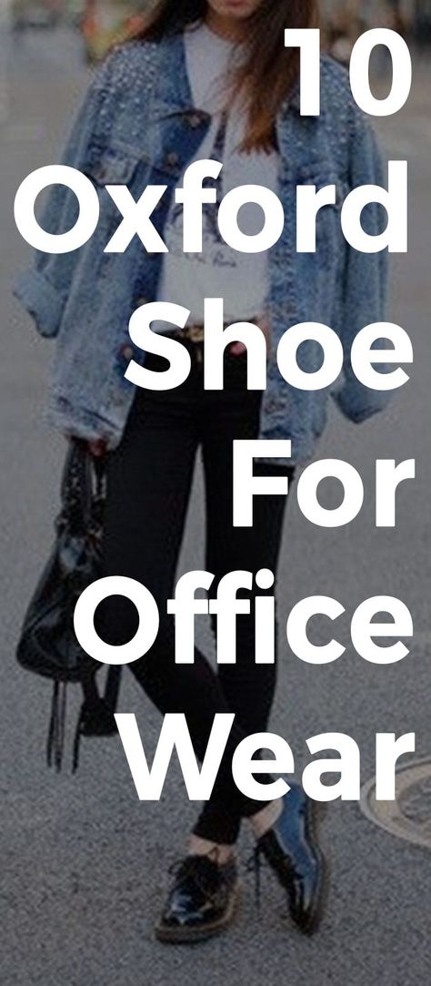 Outfit With Oxford Shoes Women, How To Style Oxford Shoes Women, Oxford Women Outfit, Black Oxford Shoes Outfit, Brogues Womens Outfit, How To Wear Oxford Shoes, Oxford Shoes Outfit Women's, Comfortable Office Shoes, Blue Oxford Shoes