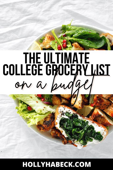 College Meal Plan On A Budget, While Foods Grocery List, How To Meal Prep In College, College Eating Healthy, College Student Recipes Healthy, Super Easy College Meals, Dorm Dinner Ideas Healthy, Cheap Healthy Grocery List For Two, Healthy College Student Meals