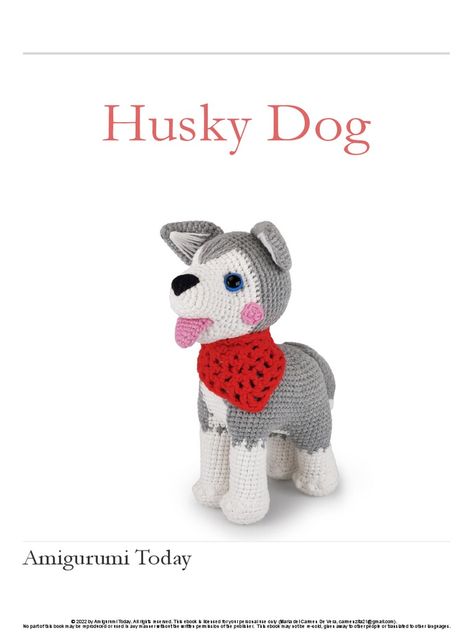 Crochet Husky Pattern Free, Husky Crochet Pattern Free, Crochet Dogs, Dog Crochet Pattern, Dog Crochet, Crochet Dog Patterns, Pet Fox, The Pug, Yarn Tail