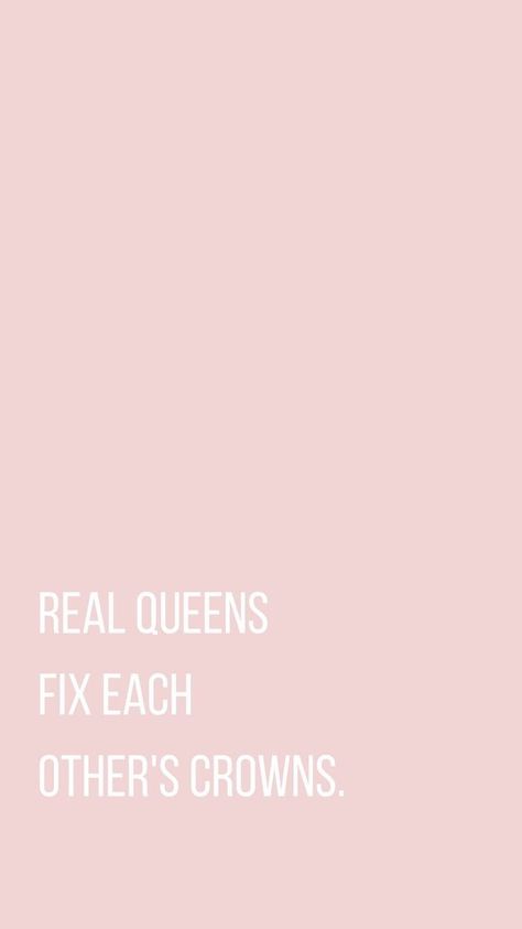 Real queens fix each-other's crowns- Poster 2024 Encouragement, Real Queens, Free Iphone Wallpaper, Free Iphone, Iphone Wallpapers, Pink Background, Iphone Background, The Words, Wallpaper Quotes