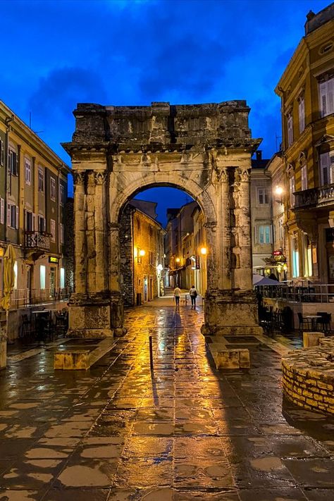 Pula Croatia, Triumphal Arch, Roman Legion, Picture Places, The Colony, Architecture Painting, Ancient Ruins, Hidden Gem, Dream Destinations