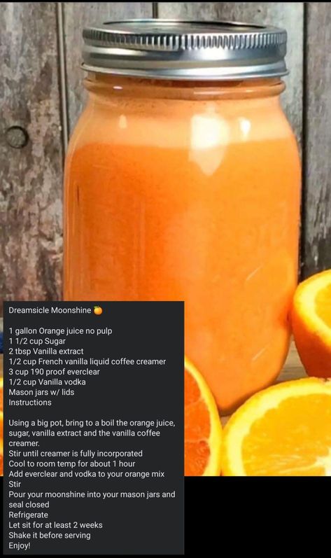 Orange Dreamsicle Moonshine Recipe, Orange Dreamsicle Moonshine, Creamsicle Moonshine Recipe, Dreamsicle Moonshine, Orange Creamsicle Moonshine, Moonshine Drink Recipes, Homemade Booze, Homemade Beverages, Creamsicle Drink