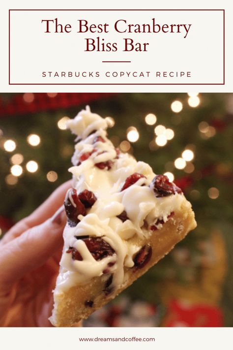 Bliss Bars Starbucks, Cranberry Bliss Bars Recipe, Cranberry Filling, Cranberry Bliss Bars Starbucks, Bliss Bars, Cranberry Bliss, Bliss Bar, Cranberry Bars, Cranberry Bliss Bars