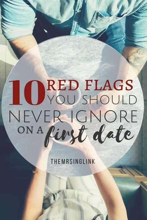 10 red flags you should never ignore on a first date | #dating #singlelifeadvice Dating Red Flags, Strong Couples, How To Be Single, Dating Tips For Women, Good Listener, Red Flags, Marriage Tips, First Dates, Red Flag