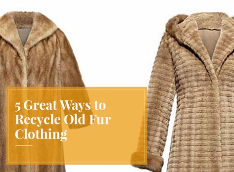 Have you ever wondered how to recycle old fur? Remodelling is a great way to breathe new life into an old fur coat or jacket. Fur Coat Restyling, Repurposed Fur Coats Ideas, Old Fur Coat Upcycle, Fur Coat Repurpose Ideas, Upcycle Fur Coat, Repurpose Fur Coat, Repurpose Fur Coat Diy Ideas, Fur Projects, Clothing Remakes