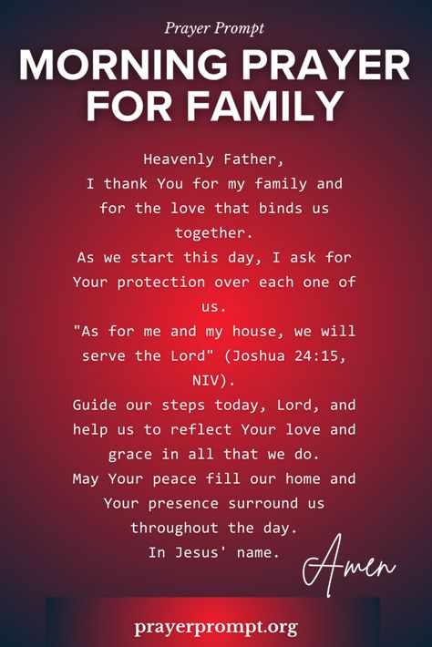 Morning Prayer for Family Morning Prayers For Today For Protection, Prayer For Protection For Family, Morning Family Prayer, Morning Prayer Before Work, Prayer For Family Protection, Morning Prayer For Family, Powerful Morning Prayers, Invocation Prayer, Prayers To Start Your Day