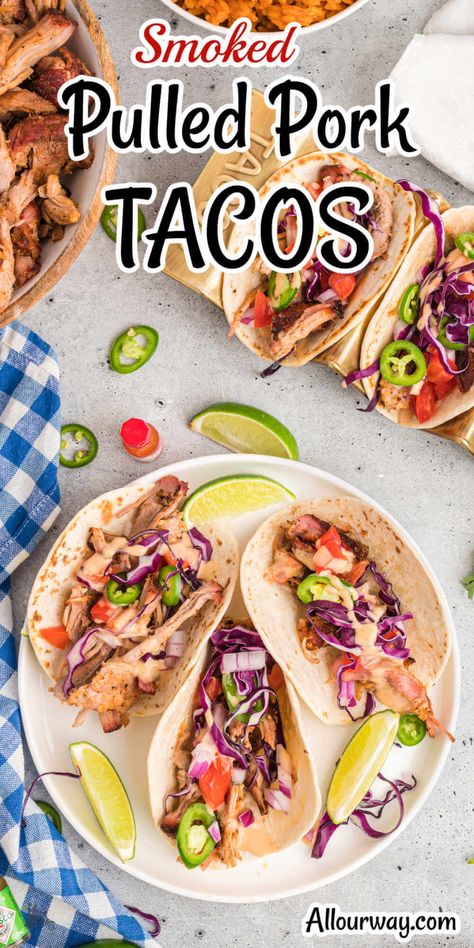 Pull Pork Tacos, Smoked Pork Tacos, Smoked Pulled Pork Tacos, Tacos Carnitas, Pulled Pork Tacos Recipe, Pull Pork, Pork Taco, Pulled Pork Tacos, Smoked Pulled Pork