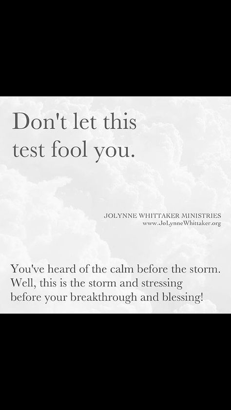 Why Is God Testing Me Quotes, God Will Test You Quotes, Gods Testing Me Quotes, God Is Testing Me Quotes, God Testing Me Quotes, Testing Motivation, Believe Quotes, Calm Before The Storm, Encouraging Bible Verses