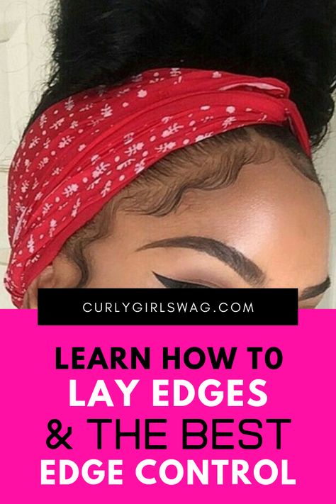 How To Do Edges For Beginners, How To Lay Edges, Slayed Edges, Edges Tutorial, Edges Ideas, Best Edge Control, Hair Edges, Laid Edges, Curls Blueberry Bliss