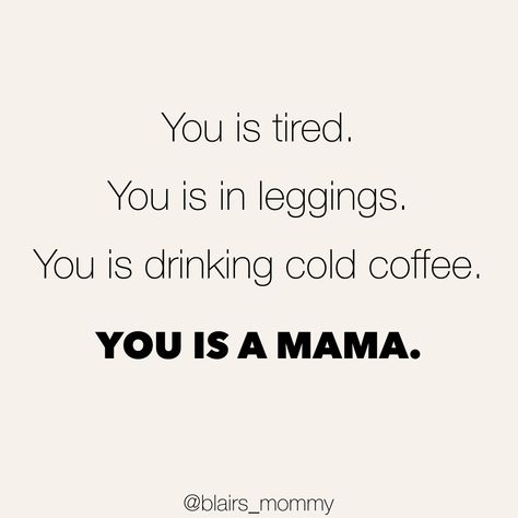 #quotes #momtobe #mama #momlife #momhacks #momoland #moments #momofboth #leggingsforwomen #mamacheaps #mom #mommin #coffeelovergifts I Got It From My Mama Quotes, Funny Mama Quotes, Messy Mom Quotes, Overstimulated Mom Quotes Funny, Momlife Quotes Funny, Proud Mama Quotes, Facebook Mom Quotes, New Mom Quotes Funny, Good Mom Quotes