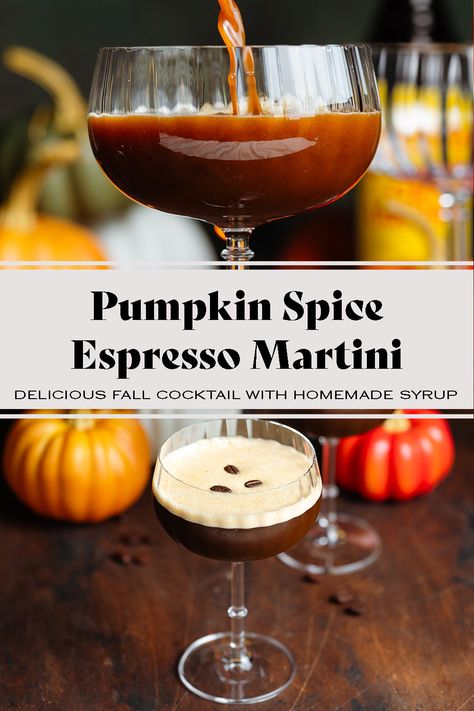 This Pumpkin Spice Espresso Martini is the perfect cocktail for your Thanksgiving dinner or a Halloween party! It uses simple homemade pumpkin spice syrup and the cocktail comes together in just a couple of minutes. Impress your guests with this delicious fall drink and use any leftover syrup for pumpkin spice lattes! Espresso martinis are popular but you rarely see a pumpkin version so this one is sure to be a hit! Pumpkin Espresso Martini Recipe, Fall Espresso Martini, Pumpkin Spice Espresso Martini, Pumpkin Espresso Martini, Fall Martini, Roasted Frozen Green Beans, Homemade Pumpkin Spice Syrup, Pumpkin Martini, Cinnamon Simple Syrup