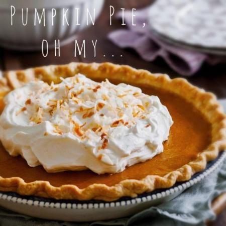 Pumpkin Pie - Own Your Eating with Jason & Roz Coconut Whipped Cream Recipe, Holiday Pies Recipes, Pumpkin Cream Pie, Paleo Thanksgiving, Holiday Pies, Coconut Pie, Coconut Cream Pie, Coconut Whipped Cream, Best Pumpkin