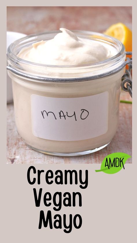 A jar with homemade vegan mayo. Mayo Substitute, Vegan Dressing Recipes, Oil Free Vegan Recipes, Vegan Salad Dressing, Vegan Dressing, Vegan Dip, Vegan Mayo, Homemade Oil, Oil Free Vegan