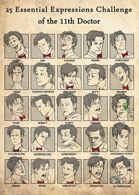 Facial expressions of the Eleventh Doctor Expression Challenge, Doctor Who Tv, Doctor Who Fan Art, Hello Sweetie, Movies List, Time Lord, Mad Man, Doctor Who Art, 11th Doctor