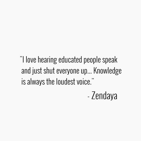 Zendaya Quotes, Anne Wheeler, Style Quotes, The Greatest Showman, Zendaya Coleman, Bella Thorne, Knowledge Quotes, Quotes By Famous People, Old Quotes