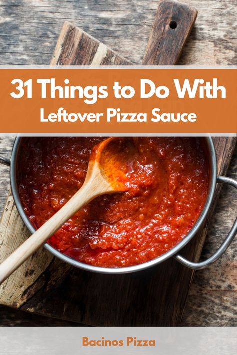 31 Things to Do With Leftover Pizza Sauce Chicken And Pizza Sauce Recipes, Uses For Pizza Sauce, Pizza Sauce Dinner Ideas, What To Do With Leftover Marinara Sauce, What To Do With Pizza Sauce, Pizza Sauce Uses, What To Do With Spaghetti Sauce, Leftover Sauce Recipes, Recipes That Use Pizza Sauce