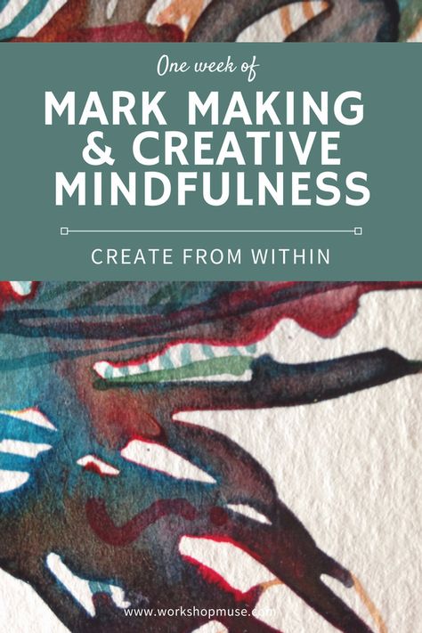 One Week of Mark Making & Creative Mindfulness Connect With Yourself, Mindfulness Art, Creative Arts Therapy, Art Therapy Projects, Creativity Exercises, Creativity Art, Positive Art, Intuitive Painting, Art Therapy Activities