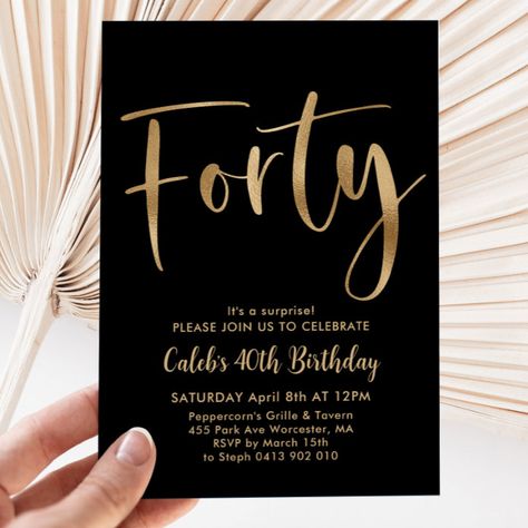 Black Gold 40th Birthday Mens Modern Invitation - tap/click to get yours right now! #Invitation #adult #birthday #invitation, #mens #40th 40th Birthday Party Themes, 40th Birthday Themes, 40th Birthday Quotes, 40th Birthday Party Invites, Balloon Invitation, 40th Birthday Decorations, Modern Birthday, 40th Birthday Cakes, 40th Birthday Invitations