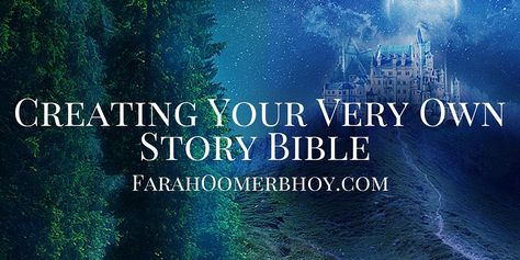 Creating Your Very Own Story Bible - farahoomerbhoy.com Wattpad Authors, Writer Tips, Fantasy Authors, Writing Crafts, Guided Writing, Writing Worksheets, Writing Process, Pre Writing, Writing Resources