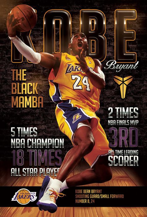 Kobe Bryant - The Black Mamba Poster Art on Student Show Seasons Poster, Kobe Bryant Michael Jordan, Project Poster, Nike Poster, Kobe Bryant Poster, Kobe Mamba, Kobe Bryant Lebron James, Kobe & Gigi, Kobe Bryant Family