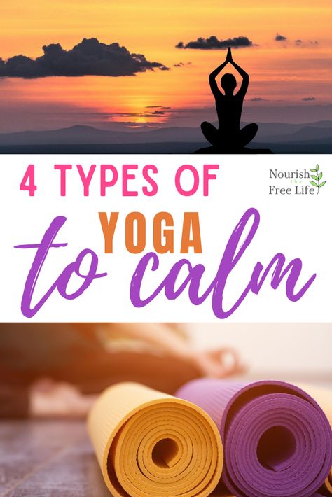 There are many different styles and types of Yoga. There are certain types of yoga that help to calm the mind, body and soul. These 4 types of yoga help to calm and relieve stress. #yoga #yogaforcalmness #calmingyoga #howtorelax #relaxingyoga #hathayoga #yinyoga Yoga For Relaxing Mind, Yoga Calm, Yoga To Calm The Mind, Yoga For Peace Of Mind, Remaining Calm In Stressful Situations, Make Money Traveling, Better Food Choices, Healthy Travel, Positive Body Image