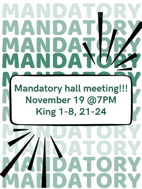 Ra hall meeting poster Meeting Poster, Ra Boards, Door Decs, November 19th