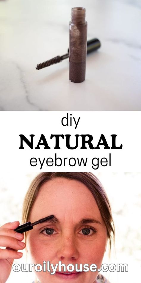 Diy Eyebrow Gel, Homemade Mascara, Diy Eyebrow, Natural Aloe Vera Gel, Bushy Eyebrows, Makeup Recipes, Homemade Makeup, Eyebrow Shaper, Tinted Brow Gel