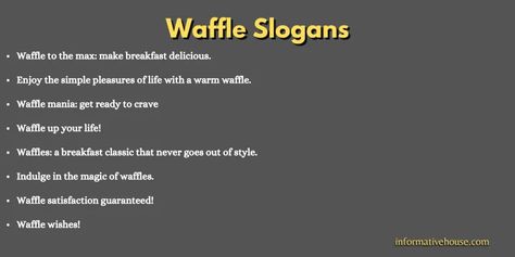 Epic Waffle Slogans Ideas That Rhyme Waffle Captions For Instagram, Waffle Shop Names, Waffle Quotes Instagram, Waffle Quotes Funny, Waffle Quotes, Waffle Logo Design Inspiration, Pancake Sayings, Waffle Puns, Dessert Quotes