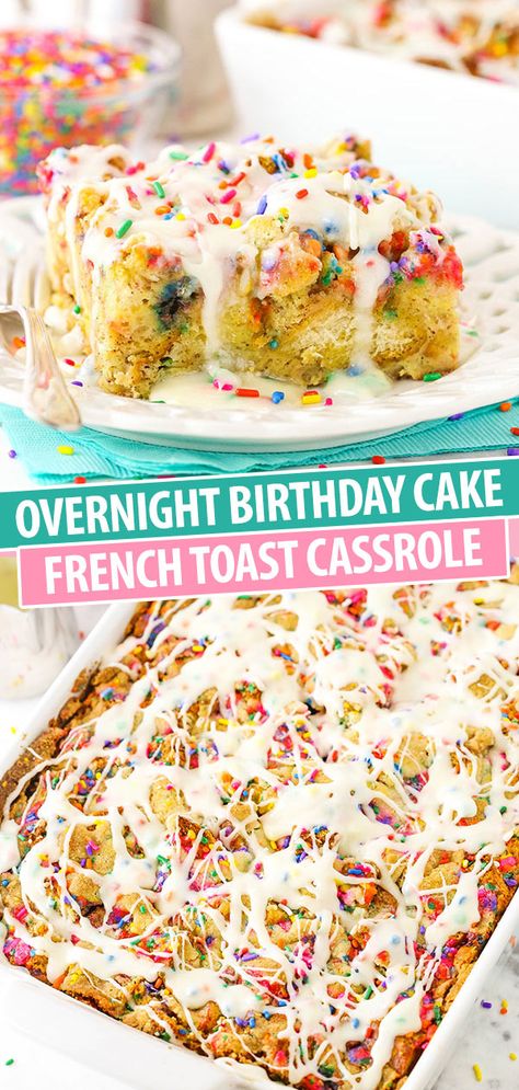 Crazy Brunch Ideas, Cake French Toast, Life Love And Sugar, French Toast Casserole Overnight, Overnight French Toast, Toast Casserole, Birthday Breakfast, Daycare Ideas, Birthday Brunch