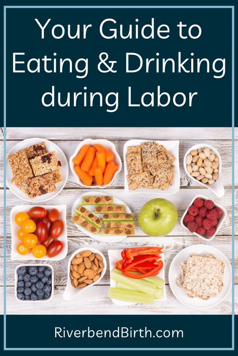 Your Guide to Eating & Drinking During Labor with an image of several bowls filled with various snacks including fruits, vegetables, nuts, and granola Snacks During Labor Natural Birth, Best Foods To Eat During Labor, Food For Labor And Delivery, Labor Snacks Home Birth, Foods To Eat During Labor, Pre Labor Meals, Labor Drink, Labor Smoothie, Best Labor Snacks